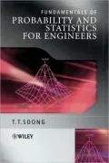 Fundamentals of Probability and Statistics for Engineers