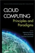 Cloud Computing Principles and Paradigms