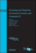 Processing and Properties of Advanced Ceramics and Composites