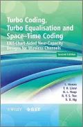 Turbo Coding, Turbo Equalisation and Space-time Coding: Exit-chart-aided Near-capacity Designs for Wireless Channels
