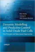 Dynamic Modeling and Predictive Control in Solid Oxide Fuel Cells: First Principle and Data-based Approaches