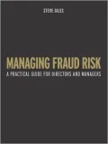 Managing Fraud Risk: A Practical Guide for Directors and Managers