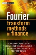 Fourier Transform Methods in Finance (Wiley Finance Series)
