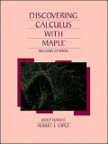 Discovering Calculus With Maple 2e