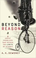 Beyond Reason: Eight Great Problems that Reveal the Limits of Science
