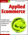 Applied Ecommerce Analysis and Engineering for Ecommerce Systems