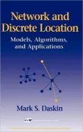 Network and Discrete Location: Models, Algorithms, and Applications