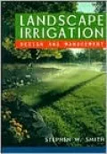 Landscape Irrigation: Design and Management