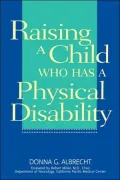 Raising A Child Who Has A Physical