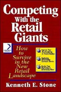 Competing with the Retail Giants: How to Survive in the New Retail Landscape