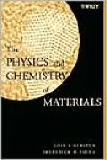 The Physics and Chemistry of Materials