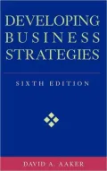 Developing Business Strategies,6th Edition