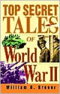 Top Secret Tales of World War II