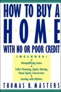 How to Buy a Home With No or Poor Credit