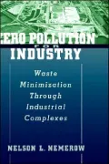 Zero Pollution for Industry: Waste Minimization Through Industrial Complexes