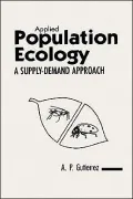 Applied Population Ecology: A Supply-Demand Approach