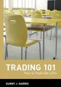 Trading 101: How to Trade Like a Pro