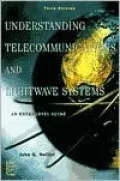 Understanding Telecommunications And Lightwave Systems