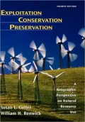 Exploitation, Conservation, Preservation