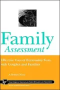 Family Assessment: Effective Uses of Personality Tests with Couples and Families