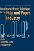 Environmentally Friendly Technologies for the Pulp and Paper Industry