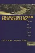 Transportation Engineering Planning and Design