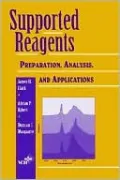 Supported Reagents: Preparation, Analysis, and Applications