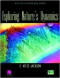 Exploring Nature's Dynamics