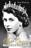 The Queen: A Biography of Elizabeth II