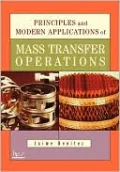 Principles And Modern Applications Of Mass Transfer Operations