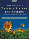 Introduction to Thermal Systems Engineering Thermodynamics, Fluid Mechanics, and Heat Transfer