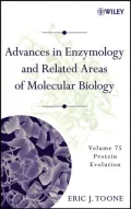Advances in Enzymology and Related Areas of Molecular Biology Protein Evolution