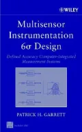 Multisensor Instrumentation 6s Design : Defined Accuracy Computer-Integrated Measurement Systems
