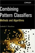Combining Pattern Classifiers