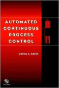 Automated Continuous Process Control