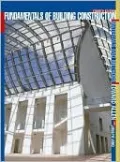Fundamentals of Building Construction: Materials and Methods