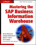 Mastering the SAP business information warehouse