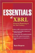 Essentials of XBRL: Financial Reporting in the 21st Century