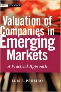 Valuation of Companies in Emerging Markets: A Practical Approach
