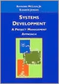 Systems Development: A Project Management Approach