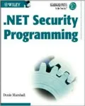 .NET Security Programming (In the Trenches Series)