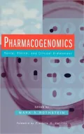 Pharmacogenomics: Social, Ethical, and Clinical Dimensions