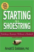 Starting on a Shoestring: Building a Business Without a Bankroll