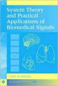 System Theory and Practical Applications of Biomedical Signals