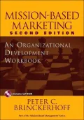 Mission-Based Marketing: An Organizational Development Workbook