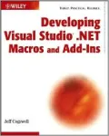 Developing Visual Studio . NET Macros and Add-Ins