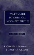 Wiley Guide to Chemical Incompatibilities, 2nd Edition