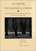 Handbook of Psychological Change: Psychotherapy Processes and Practices for the 21st Century