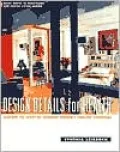 Design Details for Health: Making the Most of Interior Design's Healing Potential