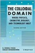 The Colloidal Domain: Where Physics, Chemistry, Biology, and Technology Meet
